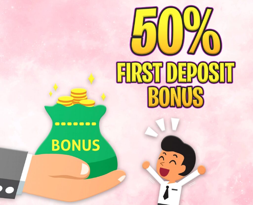50 first deposit bonus