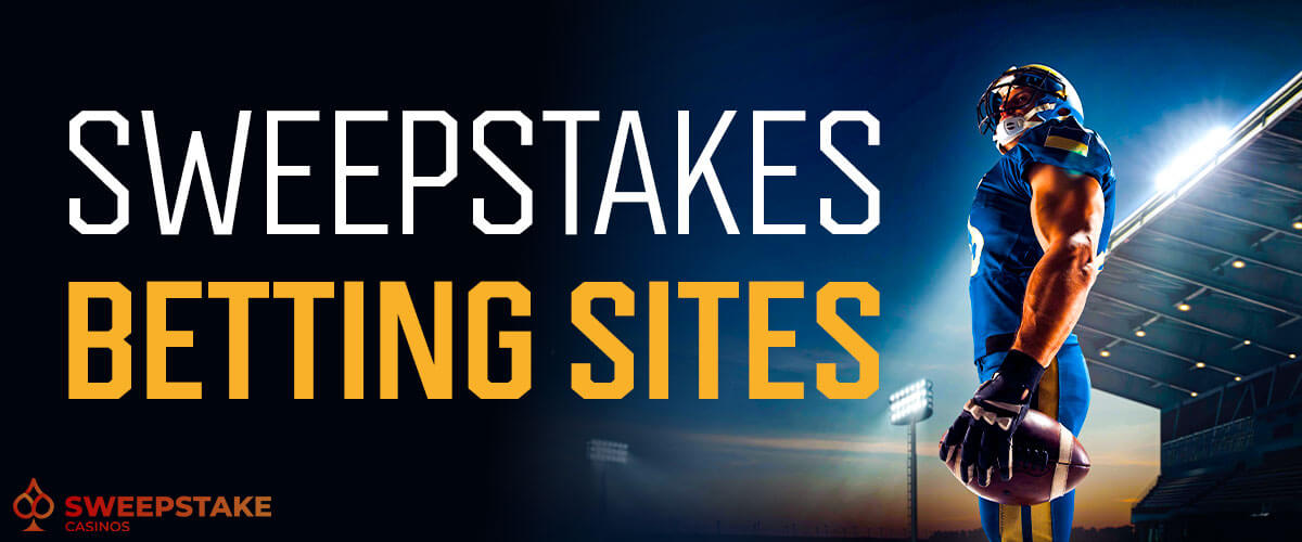 Best Sweepstakes Betting Sites