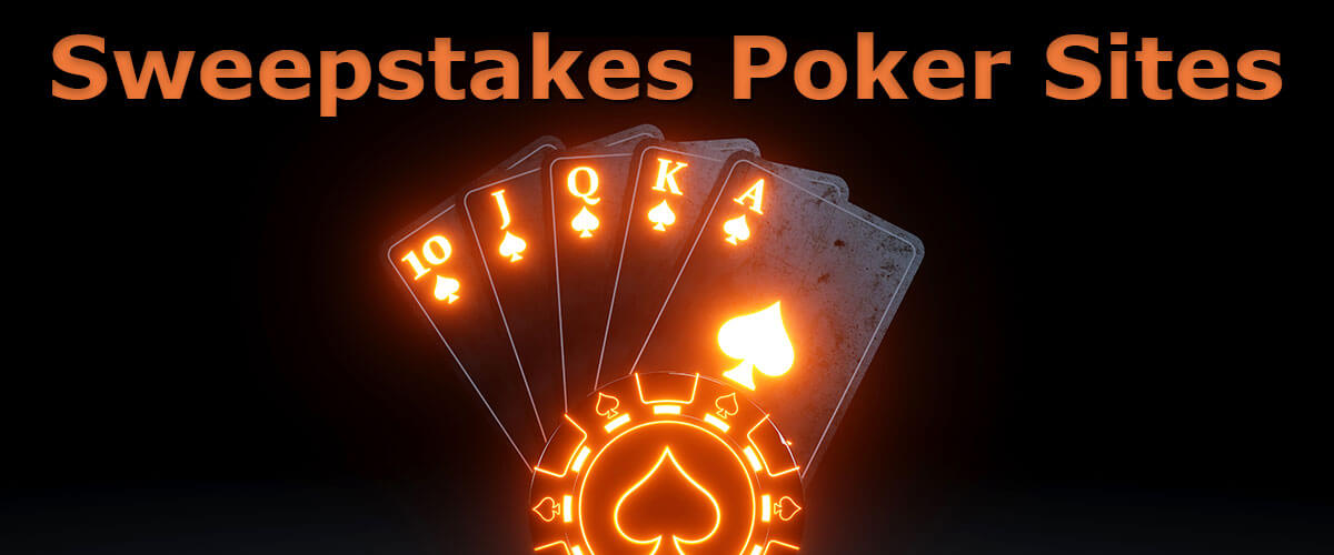 Best Sweepstakes Poker Sites