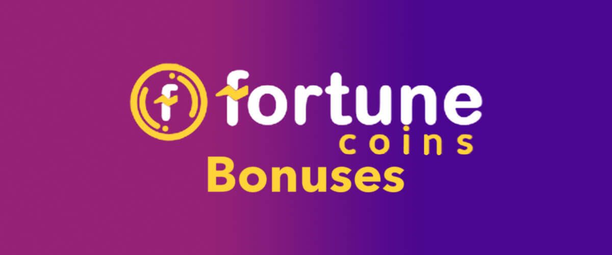 Fortune Coins Casino Bonuses