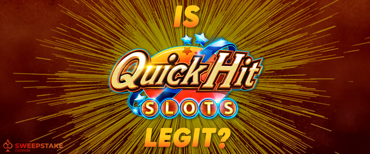 Is Quick Hit Legit?