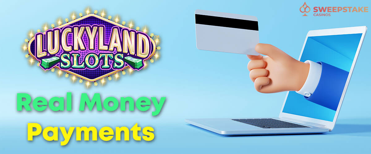 LuckyLand Slots Payments