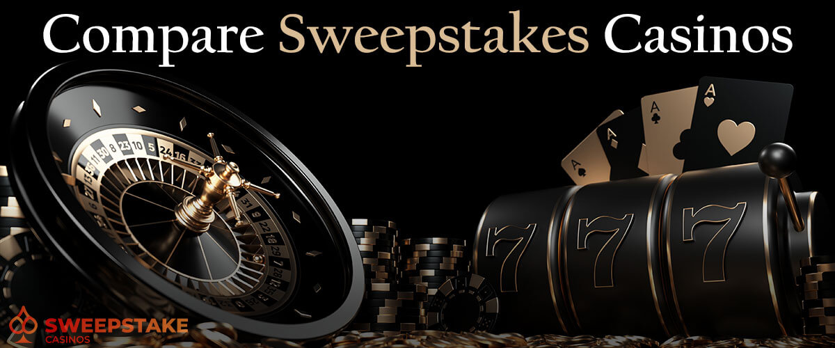 Sweepstakes Casino Compare